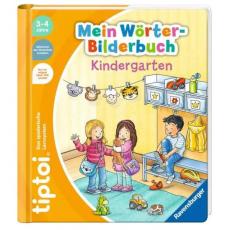tiptoi® Mein Wörter-Bilderbuch Kindergarten 3+