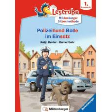 Leserabe mit Mildenberger Silbenmethode: Polizeihund Bolle im Einsatz(1. Lesestufe)